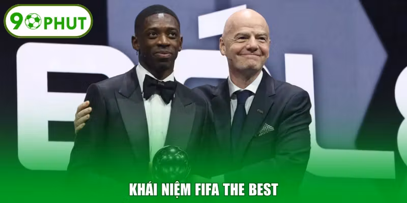 Khái niệm FIFA The Best